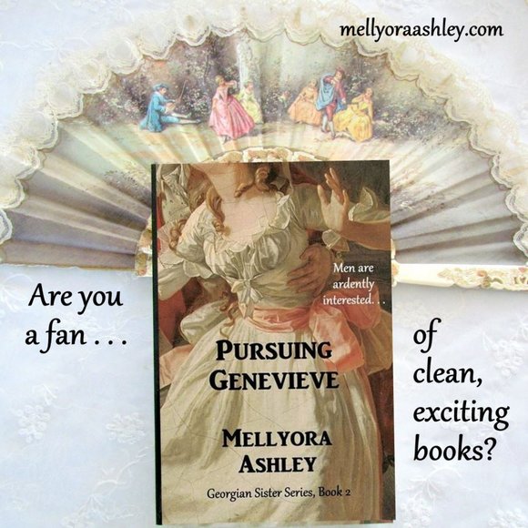 HISTORICAL ROMANCE: PURSUING GENEVIEVE by MELLYORA ASHLEY, CLEAN GEORGIAN NOVEL - Picture 3 of 8